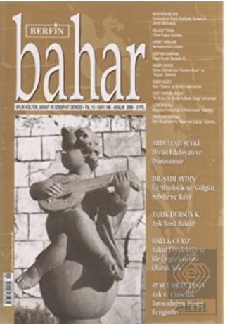 Berfin Bahar Aylık Kültür, Sanat ve Edebiyat Dergi