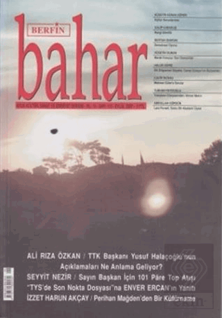 Berfin Bahar Aylık Kültür, Sanat ve Edebiyat Dergi