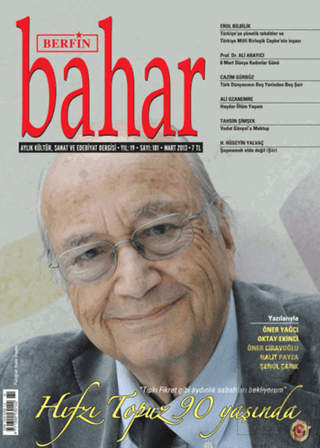 Berfin Bahar Aylık Kültür, Sanat ve Edebiyat Dergi