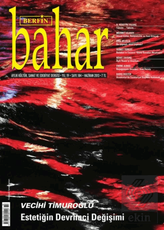 Berfin Bahar Aylık Kültür, Sanat ve Edebiyat Dergi