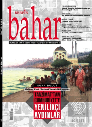 Berfin Bahar Aylık Kültür Sanat ve Edebiyat Dergisi Sayı: 267 Mayıs 20