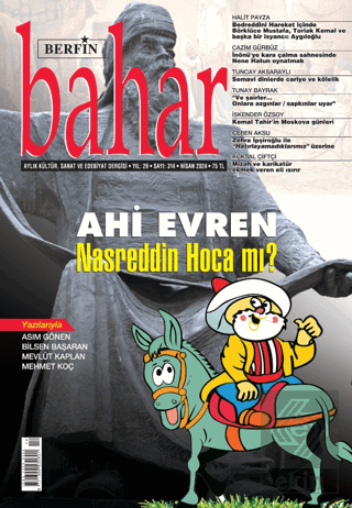 Berfin Bahar Aylık Kültür Sanat ve Edebiyat Dergisi Sayı: 314 Nisan 20