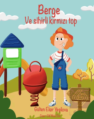 Berge ve Sihirli Kırmızı Top