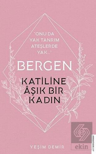 Bergen - Katiline Aşık Bir Kadın