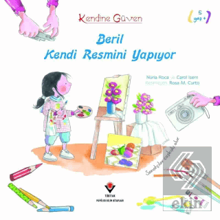 Beril Kendi Resmini Yapıyor