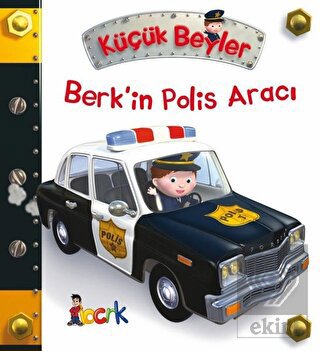 Berk\'in Polis Aracı - Küçük Beyler