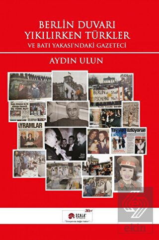 Berlin Duvarı Yıkılırken Türkler ve Batı Yakası'nd