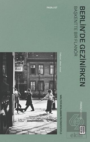 Berlin'de Gezinirken - Başkentte Bir Flanör