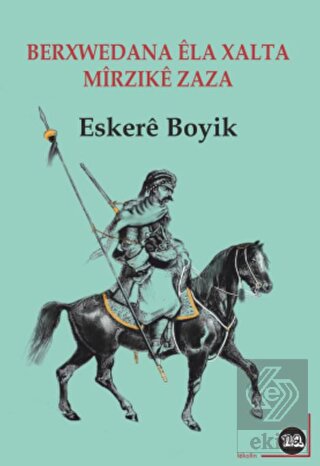 Berxwedana Ela Xalta u Mîrzike Zaza