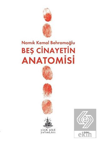Beş Cinayetin Anatomisi
