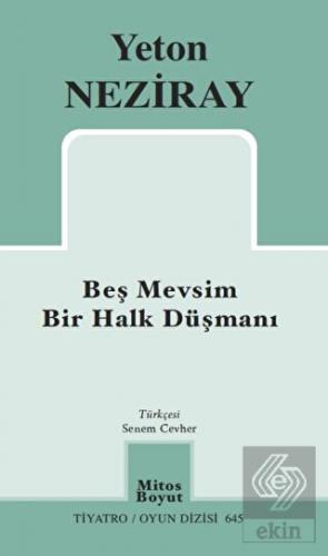 Beş Mevsim Bir Halk Düşmanı
