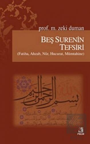 Beş Surenin Tefsiri