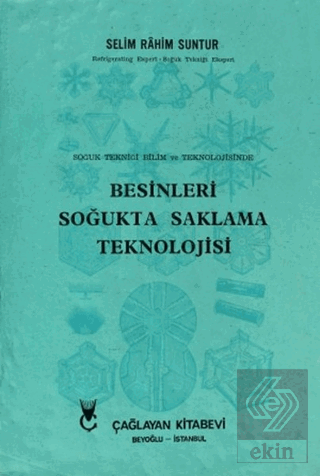 Besinleri Soğukta Saklama Teknolojisi