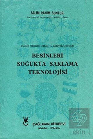Besinleri Soğukta Saklama Teknolojisi