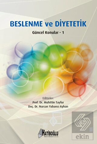 Beslenme ve Diyetetik Güncel Konular 1