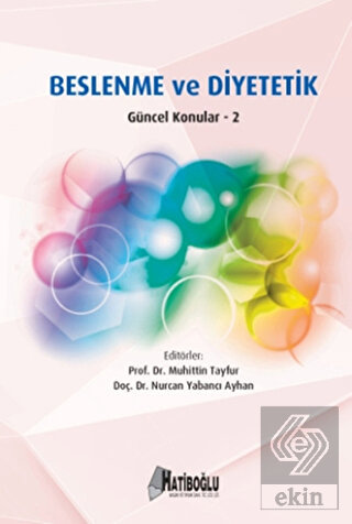 Beslenme ve Diyetetik - Güncel Konular 2