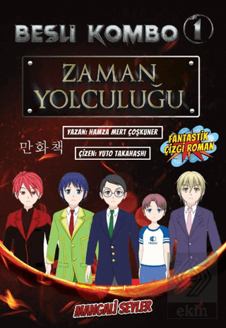 Beşli Kombo 1 - Zaman Yolcuğu