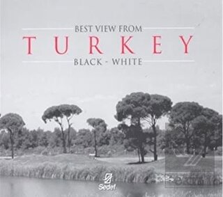 Best View From Turkey Black - White