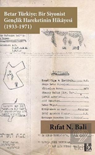 Betar Türkiye: Bir Siyonist Gençlik Hareketinin Hi