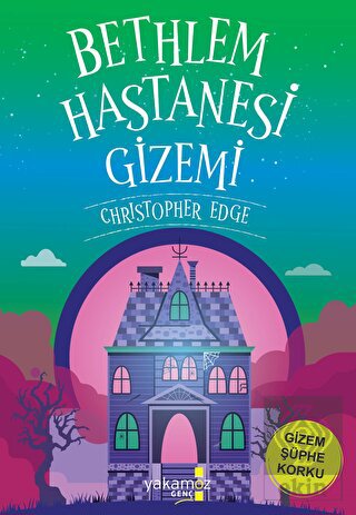 Bethlem Hastanesi Gizemi