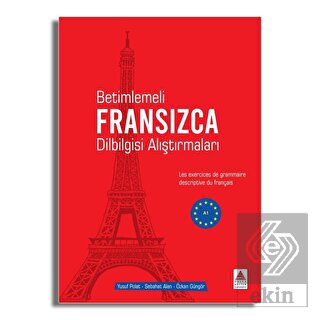 Betimlemeli Fransızca Dilbilgisi Alıştırmaları