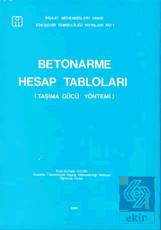 Betonarme Hesap Tabloları Taşıma Gücü Yöntemi