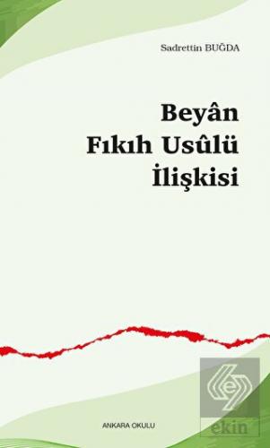 Beyan Fıkıh Usulü İlişkisi