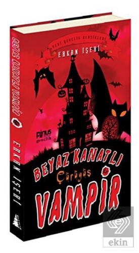 Beyaz Kanatlı Vampir 4 - Çürüyüş