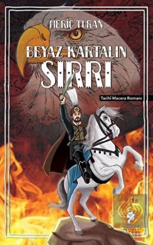 Beyaz Kartalın Sırrı