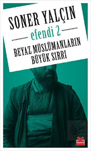 Beyaz Müslümanların Büyük Sırrı