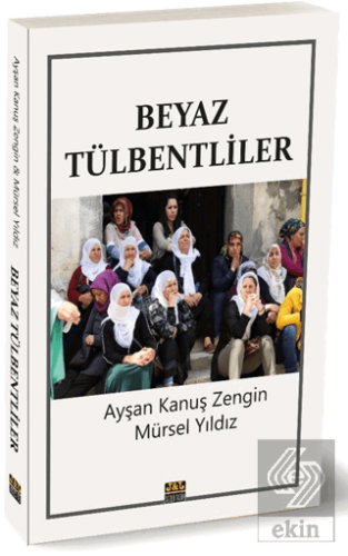 Beyaz Tülbentliler