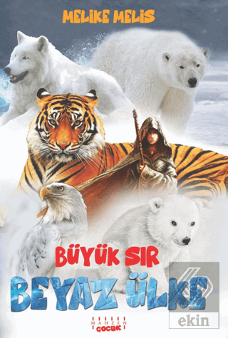 Beyaz Ülke – Büyük Sır