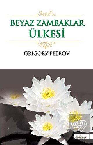 Beyaz Zambaklar Ülkesi