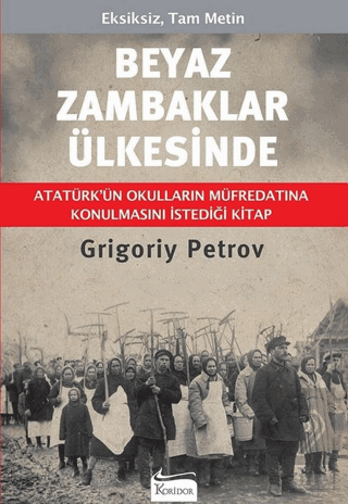 Beyaz Zambaklar Ülkesinde - Bez Cilt