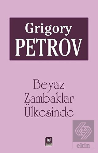 Beyaz Zambaklar Ülkesinde