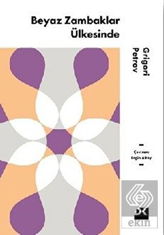 Beyaz Zambaklar Ülkesinde