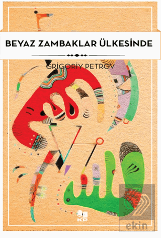 Beyaz Zambaklar Ülkesinde