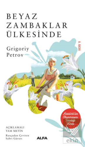 Beyaz Zambaklar Ülkesinde
