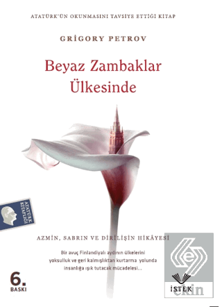 Beyaz Zambaklar Ülkesinde