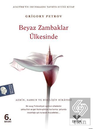 Beyaz Zambaklar Ülkesinde