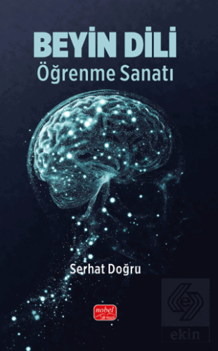 Beyin Dili - Öğrenme Sanatı