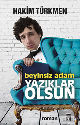 Beyinsiz Adam