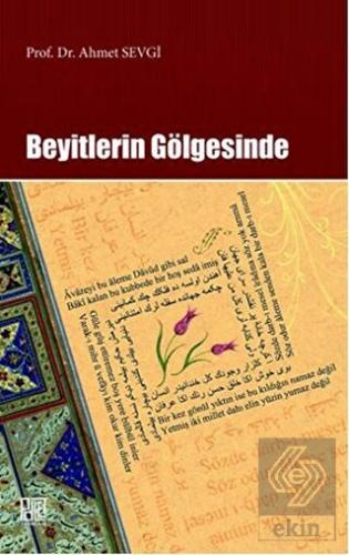 Beyitlerin Gölgesinde