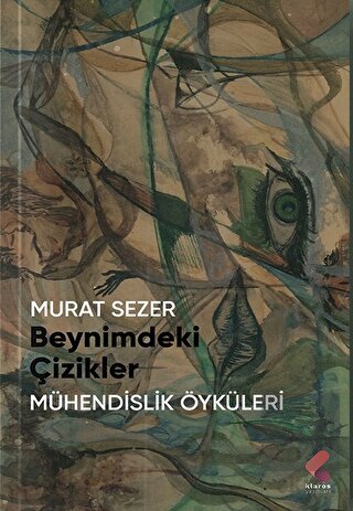 Beynimdeki Çizikler
