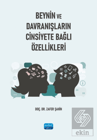 Beynin ve Davranışların Cinsiyete Bağlı Özellikleri