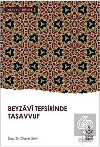 Beyzavi Tefsirinde Tasavvuf
