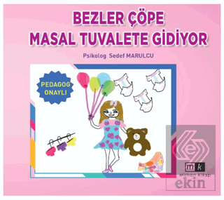 Bezler Çöpe Masal Tuvalete Gidiyor