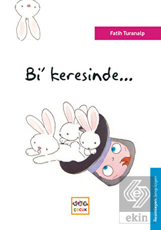 Bi\' Keresinde...
