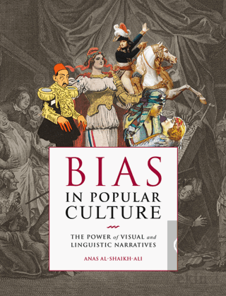 Bias in Popular Culture