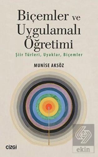Biçemler ve Uygulamalı Öğretimi